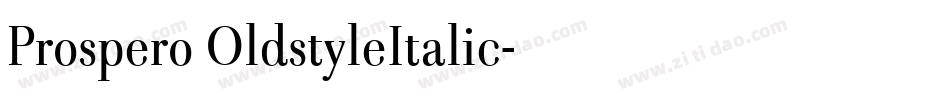 Prospero OldstyleItalic字体转换